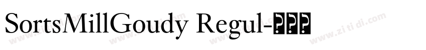 SortsMillGoudy Regul字体转换